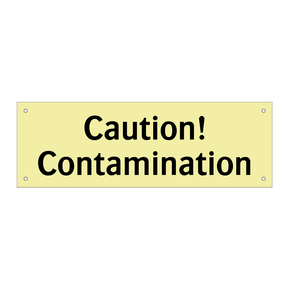 Caution! Contamination