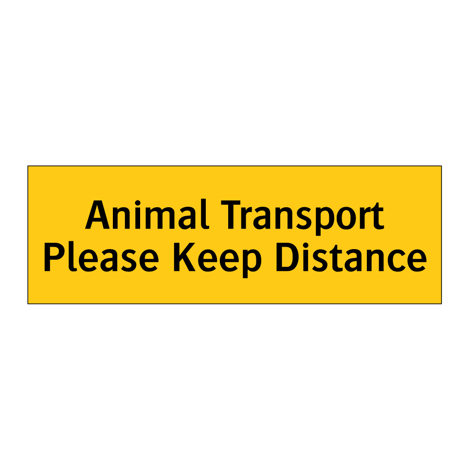 Animal Transport Please Keep Distance
