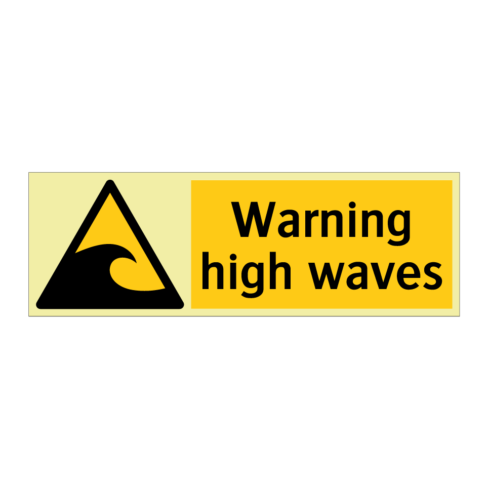 Warning high waves