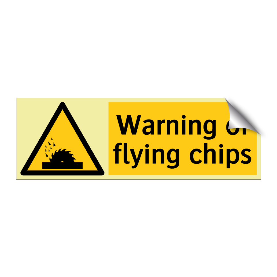 Warning of flying chips