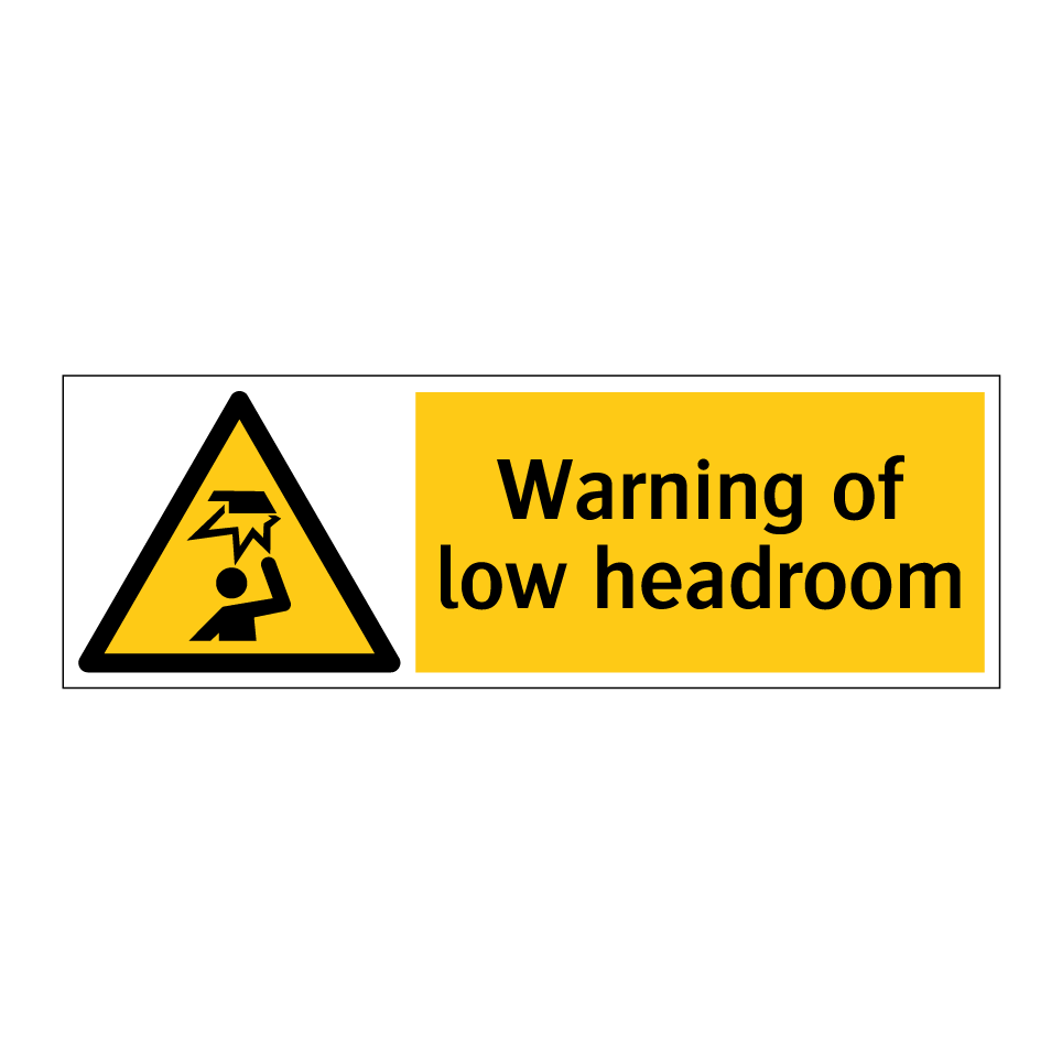 Warning of low headroom