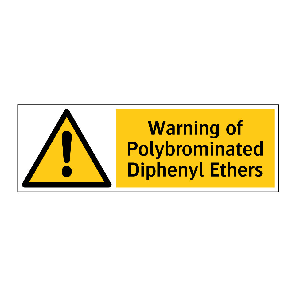 Warning of Polybrominated Diphenyl Ethers