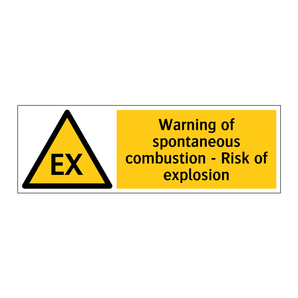 Warning of spontaneous combustion - Risk of explosion