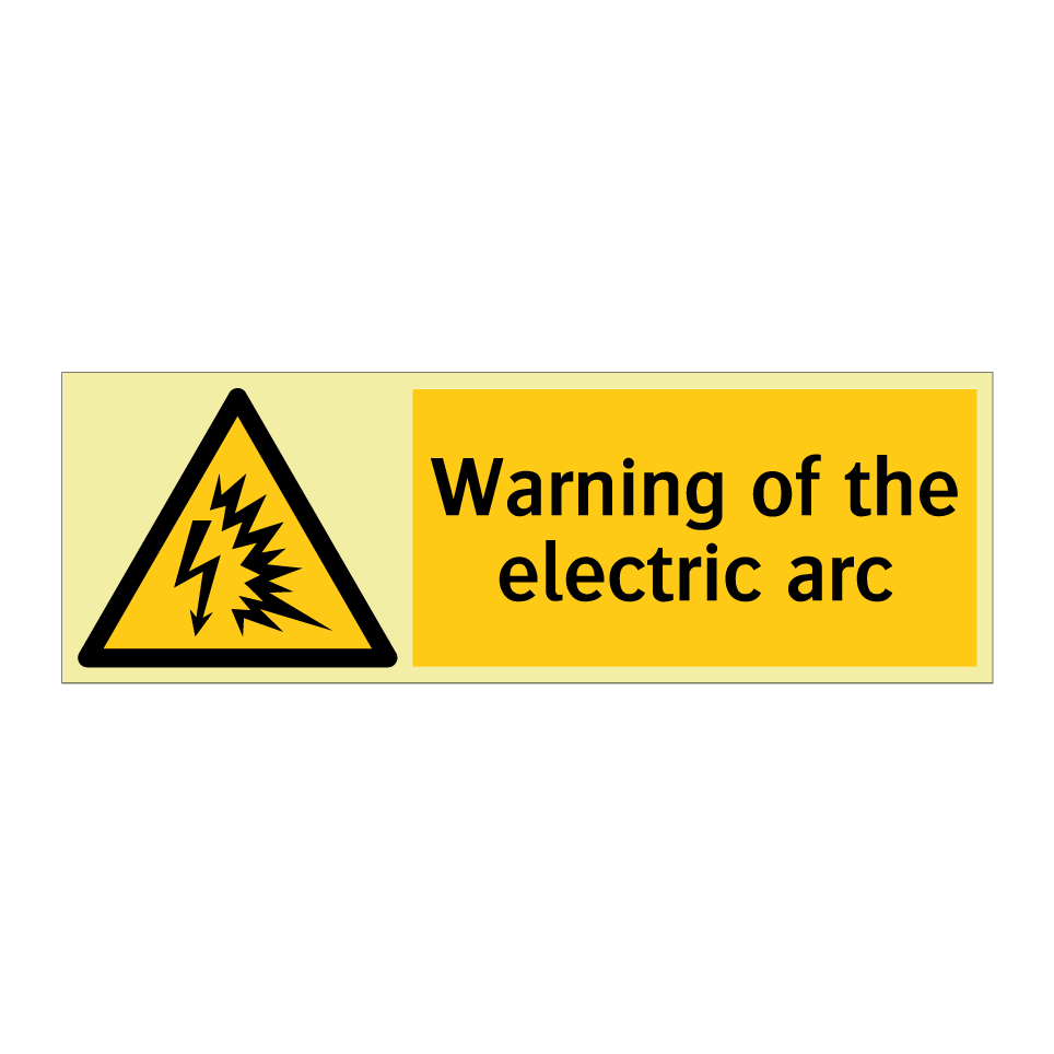 Warning of the electric arc