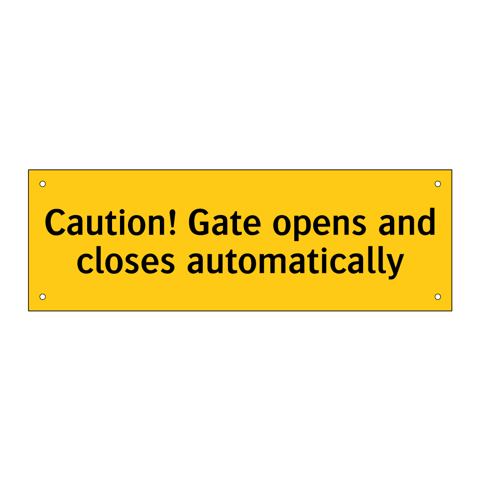 Caution! Gate opens and closes automatically