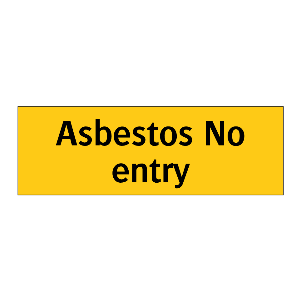 Asbestos No entry