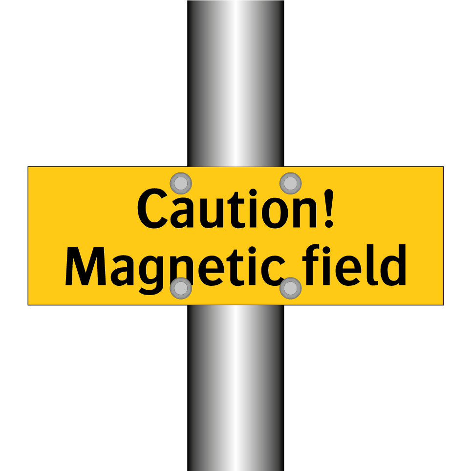 Caution! Magnetic field