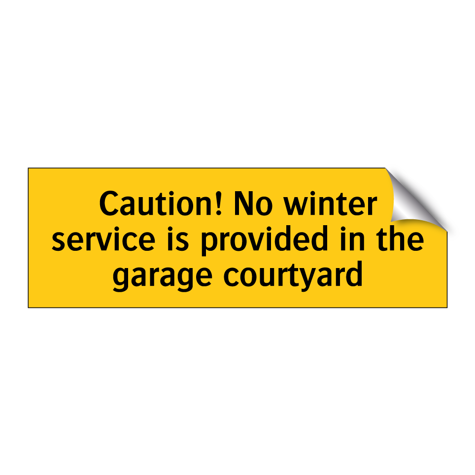 Caution! No winter service is provided in the garage courtyard