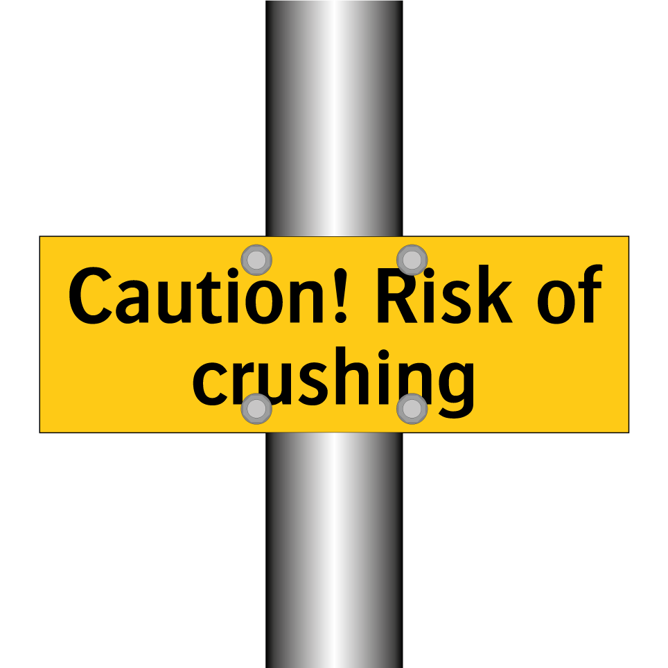 Caution! Risk of crushing