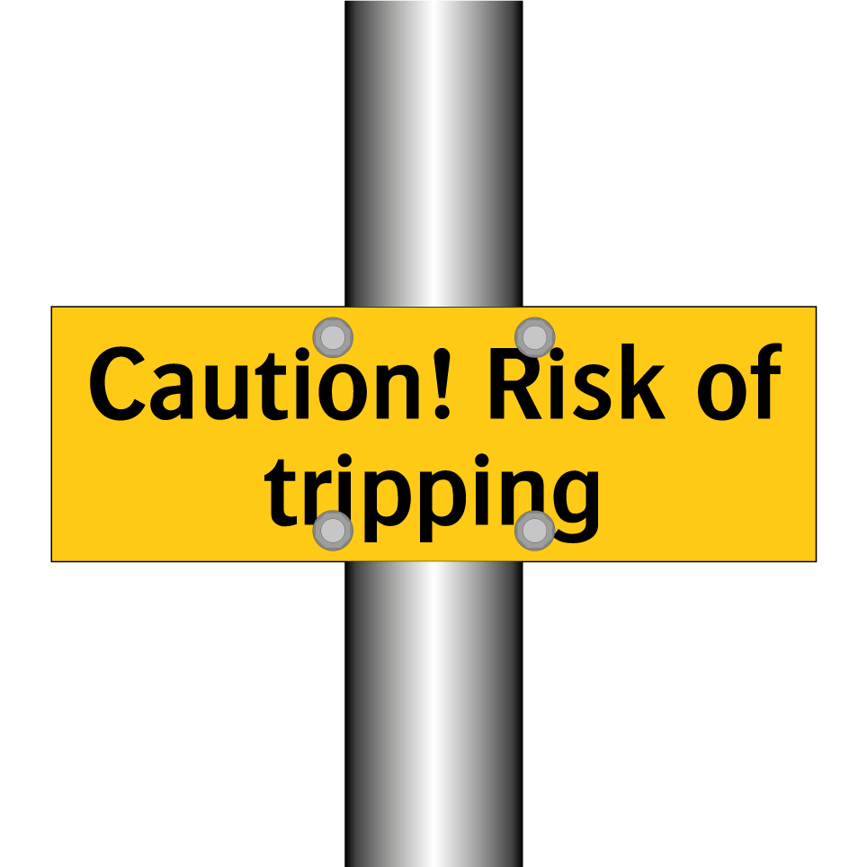 Caution! Risk of tripping