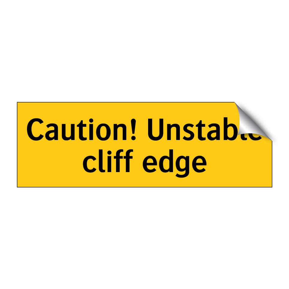 Caution! Unstable cliff edge