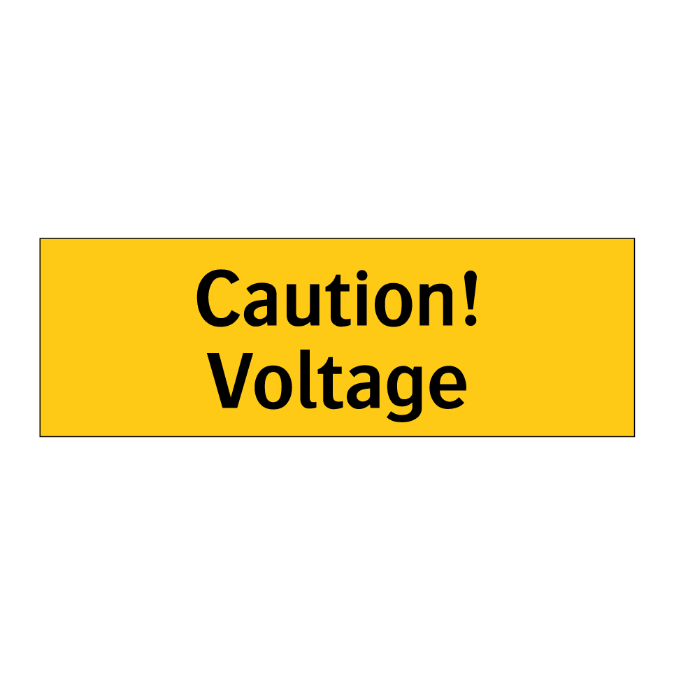 Caution! Voltage