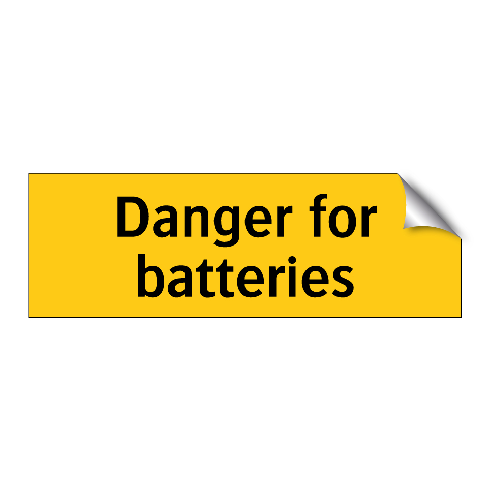 Danger for batteries