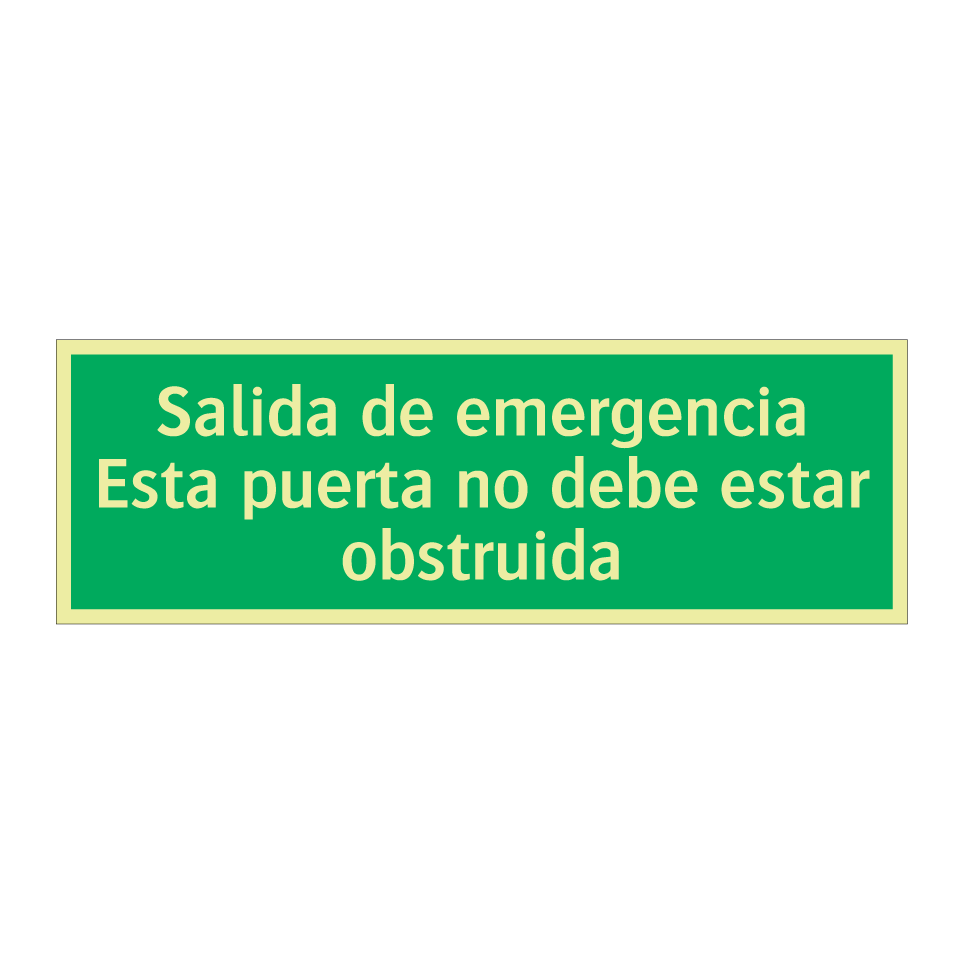 Salida de emergencia Esta puerta no debe estar obstruida