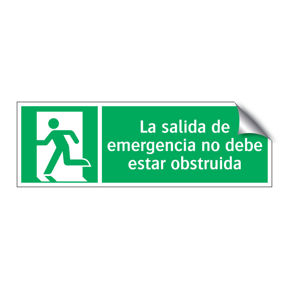 La salida de emergencia no debe estar obstruida