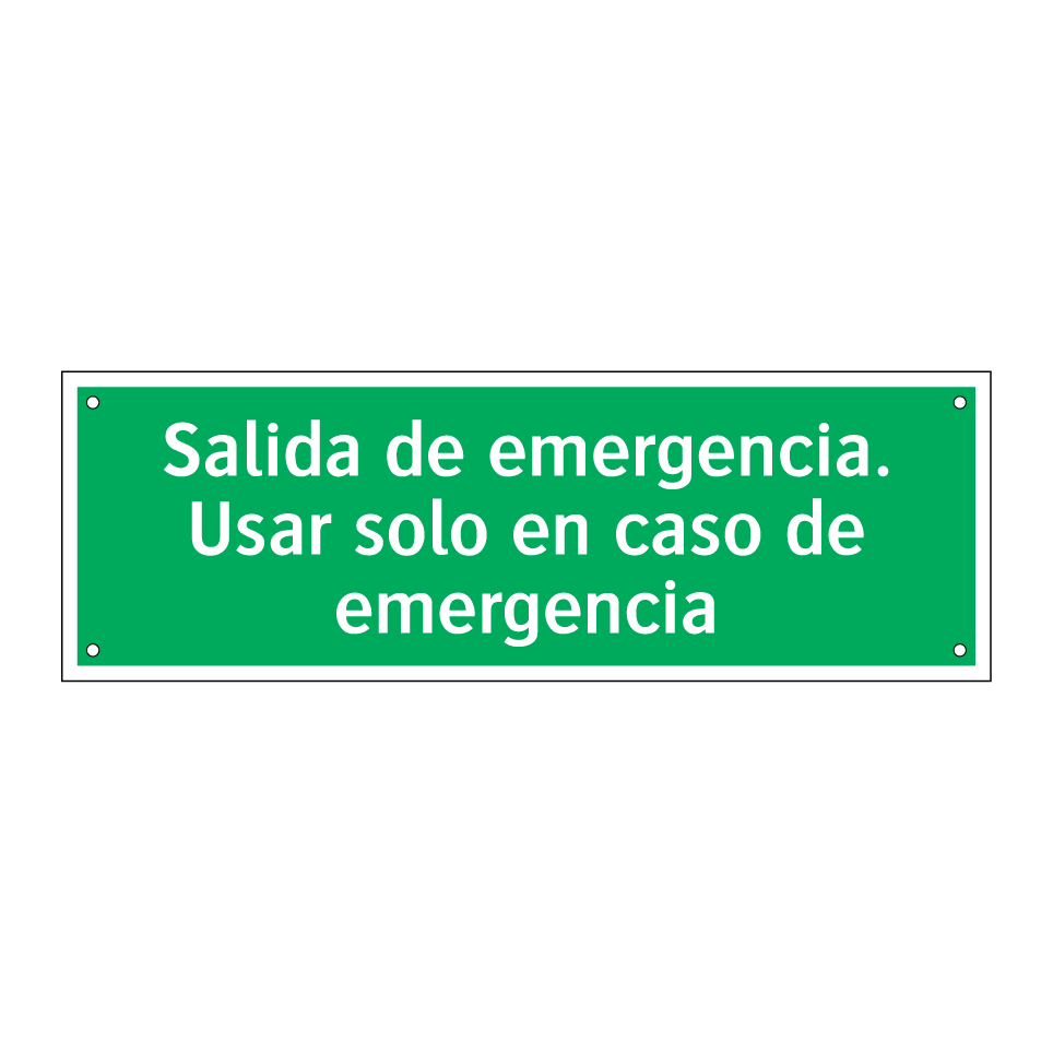 Salida de emergencia. Usar solo en caso de emergencia