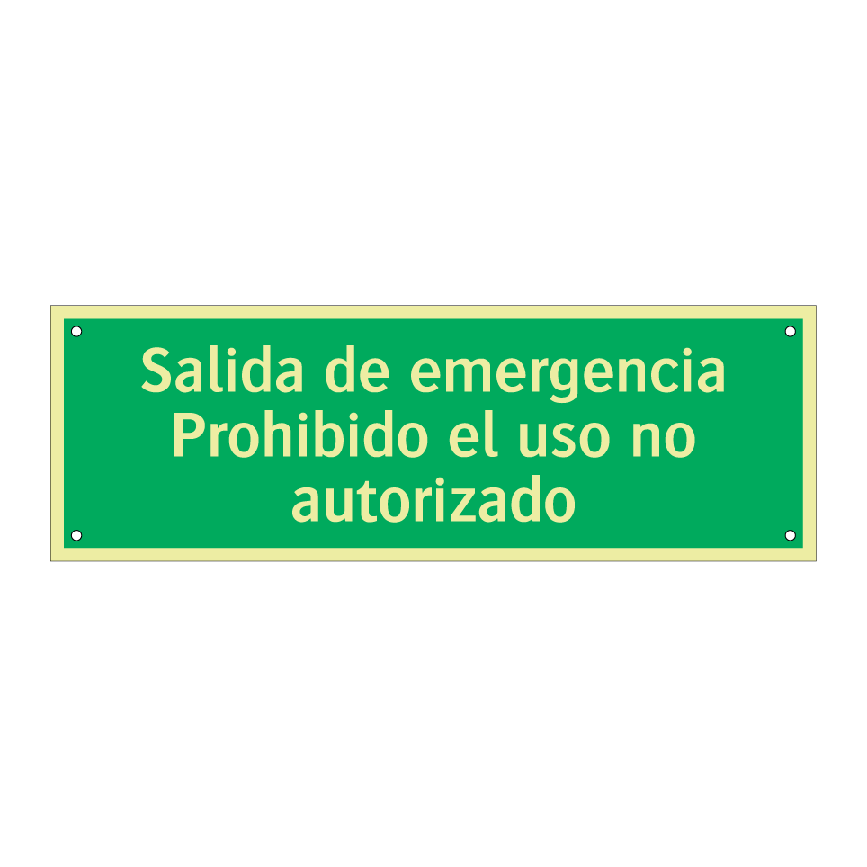 Salida de emergencia Prohibido el uso no autorizado