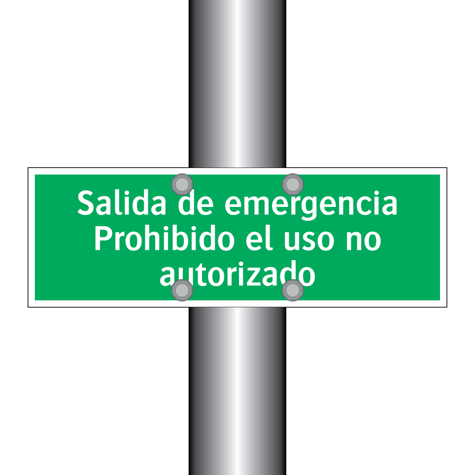 Salida de emergencia Prohibido el uso no autorizado