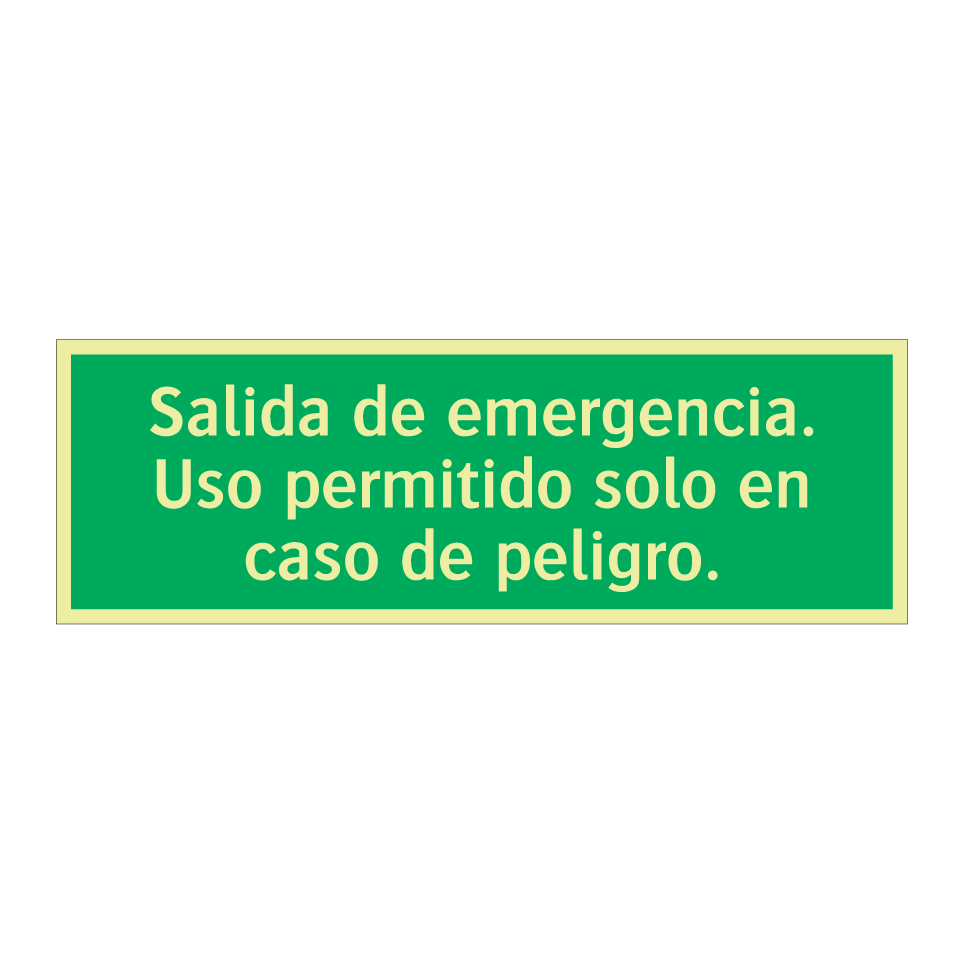 Salida de emergencia. Uso permitido solo en caso de peligro.