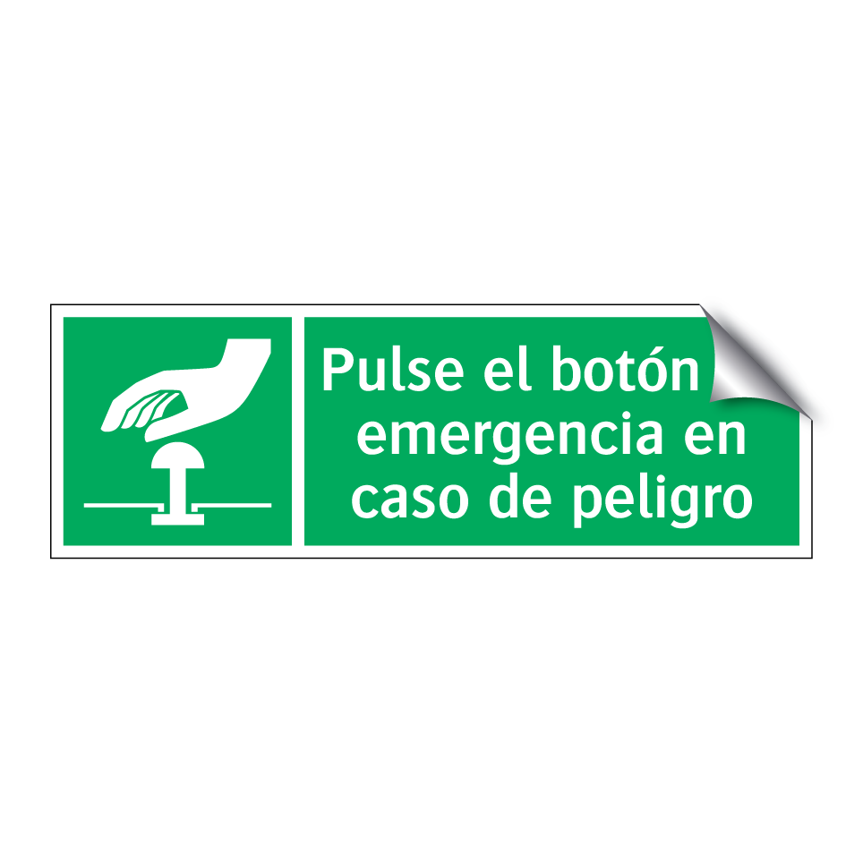 Pulse el botón de emergencia en caso de peligro