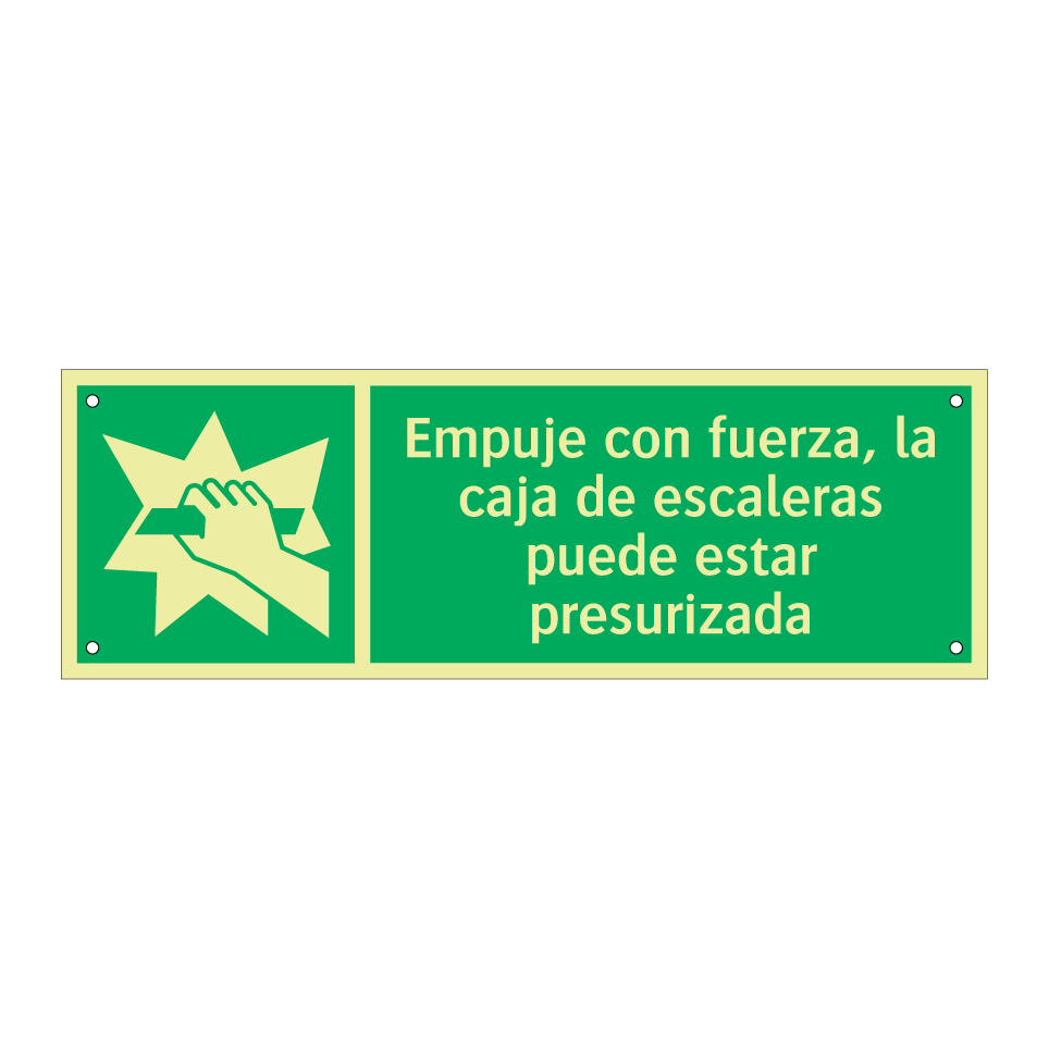 Empuje con fuerza, la caja de escaleras puede estar presurizada