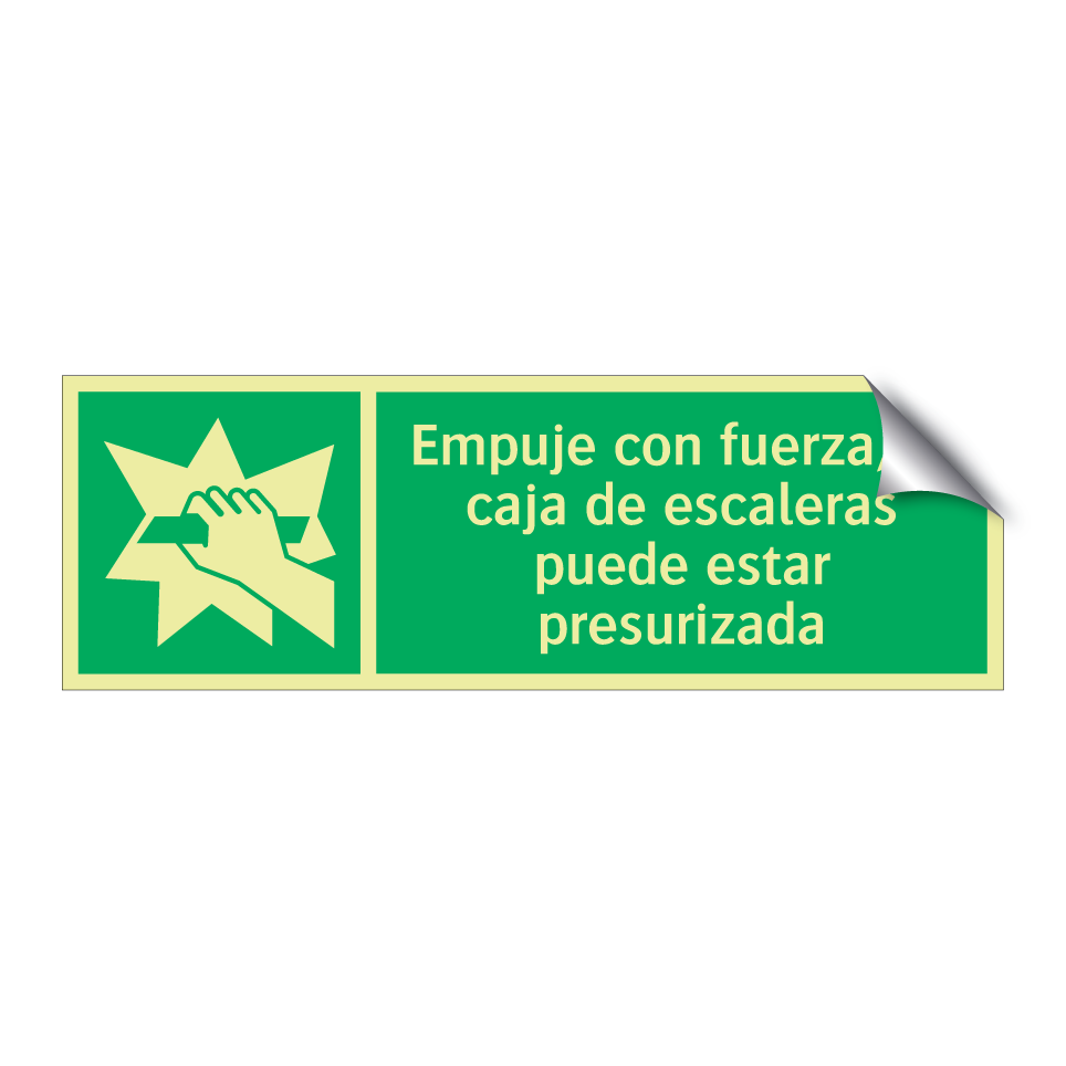 Empuje con fuerza, la caja de escaleras puede estar presurizada