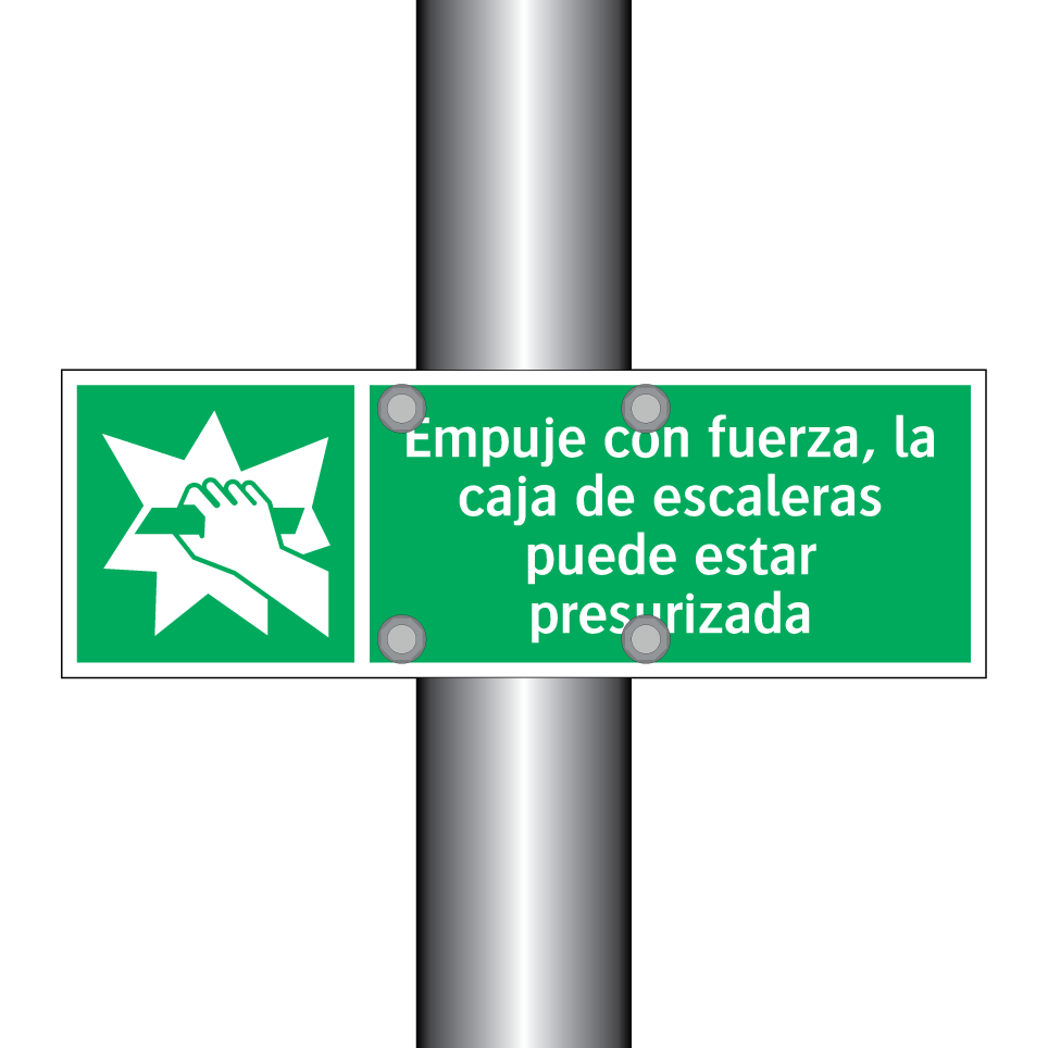 Empuje con fuerza, la caja de escaleras puede estar presurizada