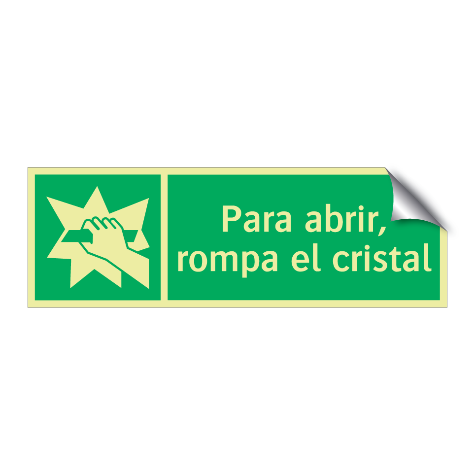 Para abrir, rompa el cristal
