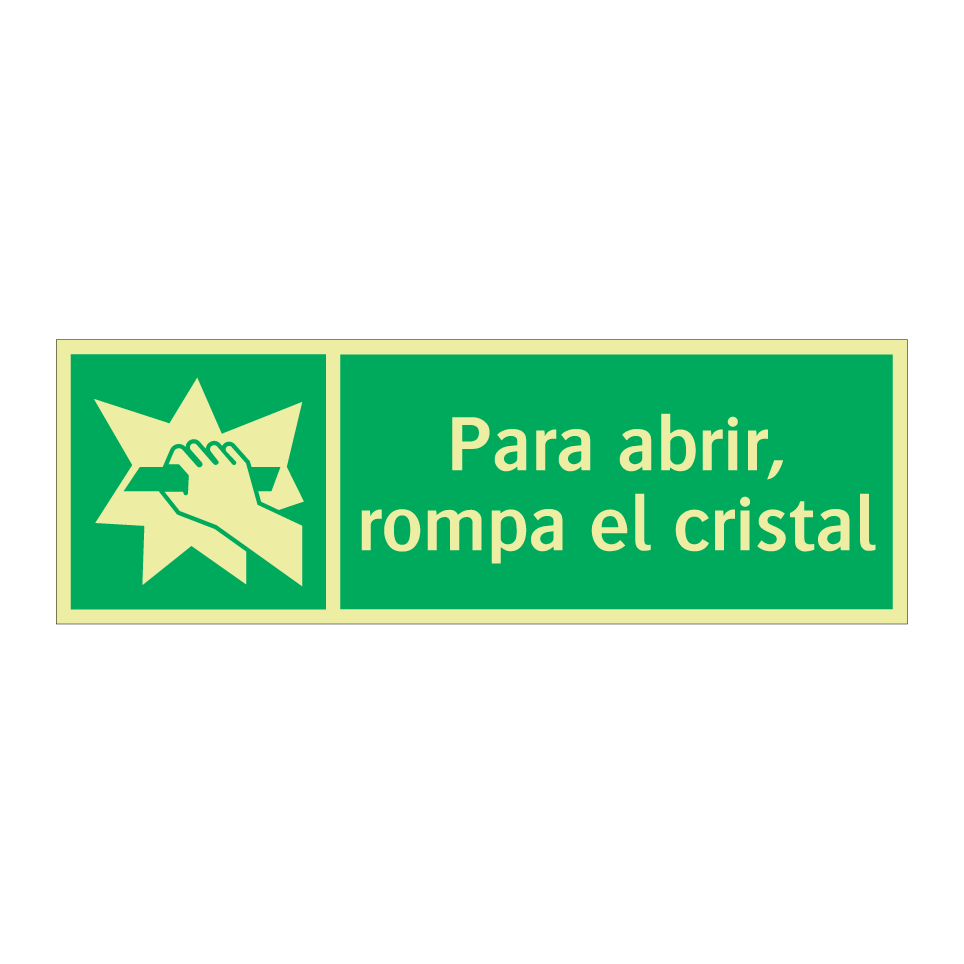 Para abrir, rompa el cristal