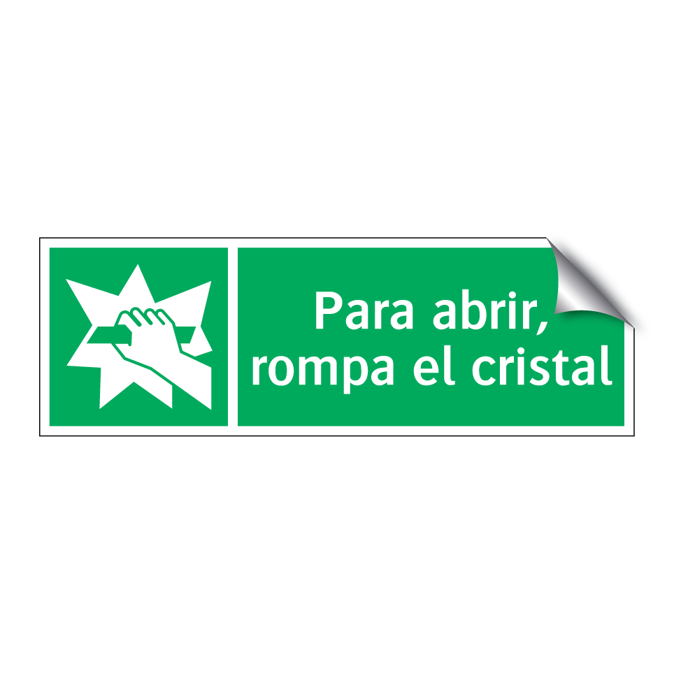 Para abrir, rompa el cristal