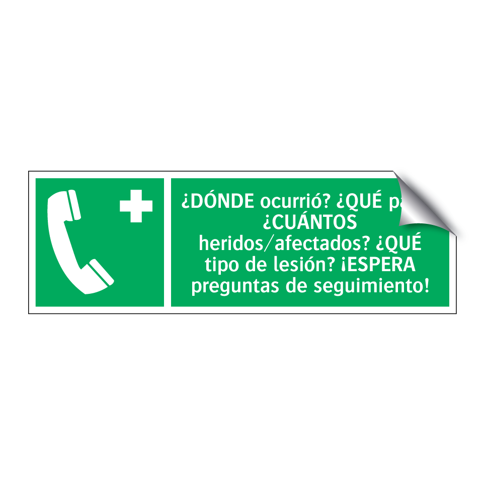 ¿DÓNDE ocurrió? ¿QUÉ pasó? ¿CUÁNTOS heridos/afectados? ¿QUÉ tipo de lesión? ¡ESPERA preguntas de seguimiento!