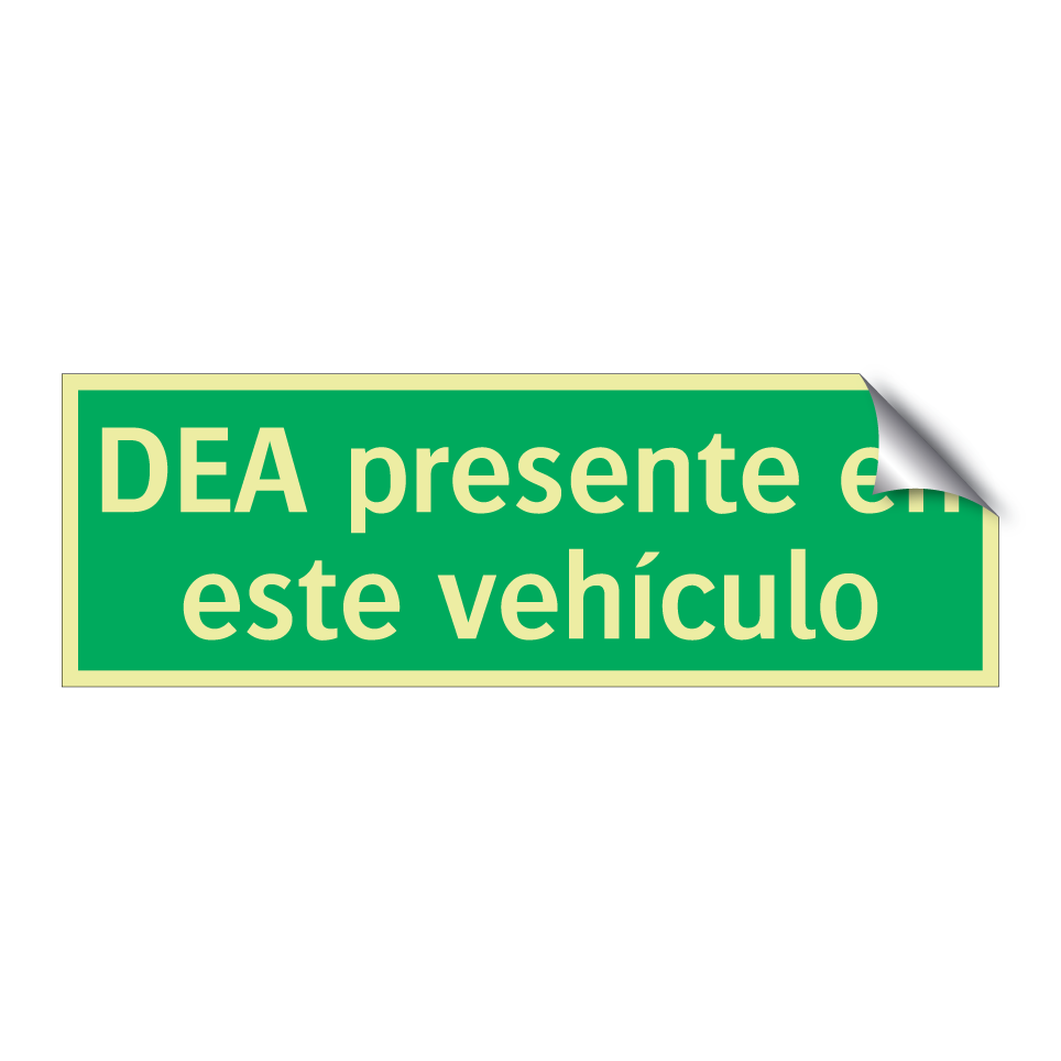 DEA presente en este vehículo