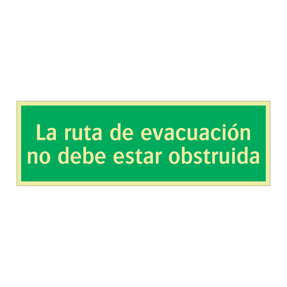 La ruta de evacuación no debe estar obstruida
