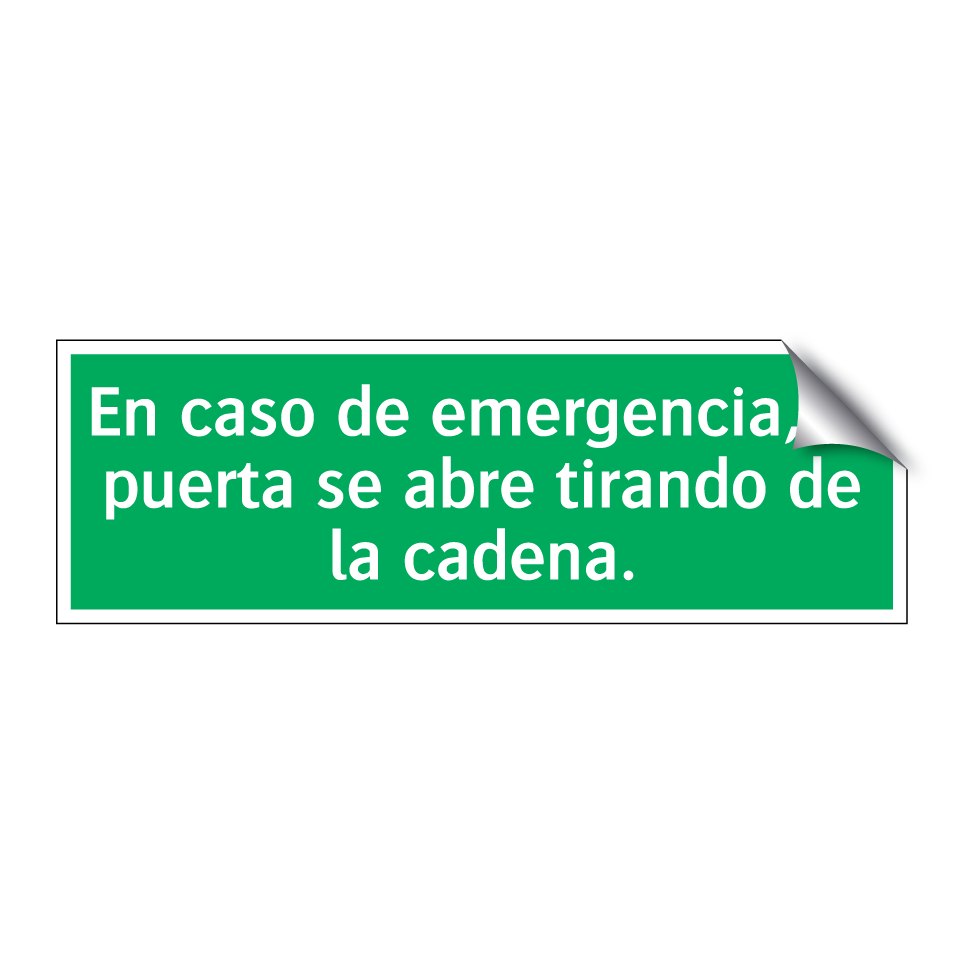 En caso de emergencia, la puerta se abre tirando de la cadena.