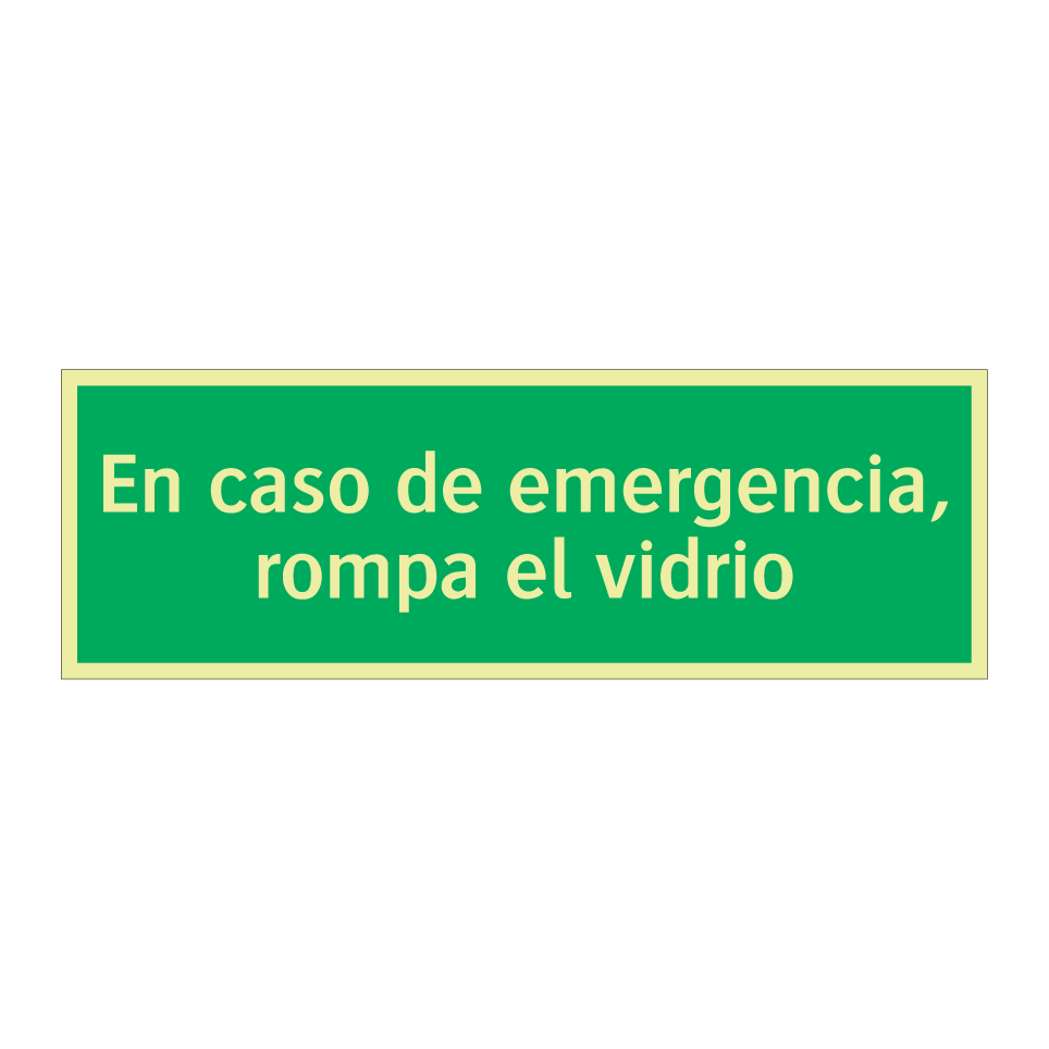 En caso de emergencia, rompa el vidrio