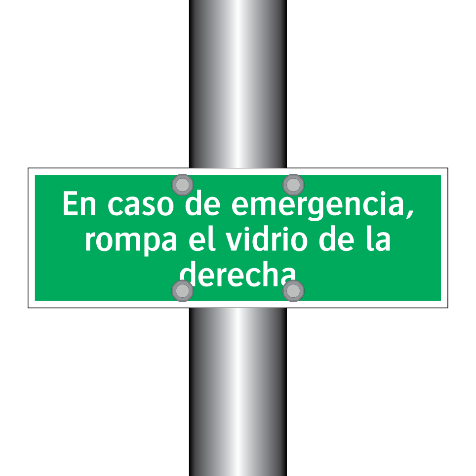 En caso de emergencia, rompa el vidrio de la derecha