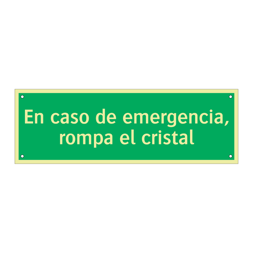 En caso de emergencia, rompa el cristal