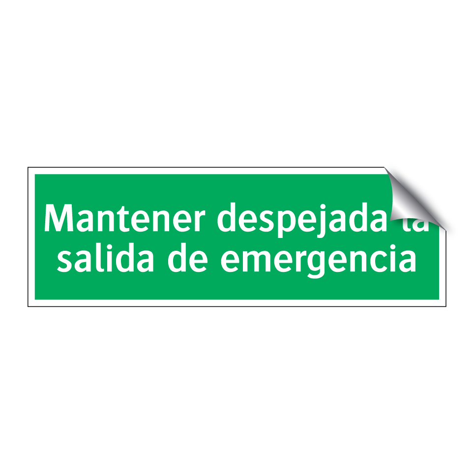 Mantener despejada la salida de emergencia