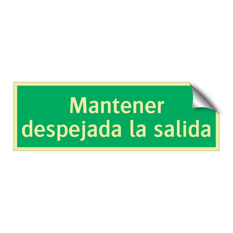 Mantener despejada la salida