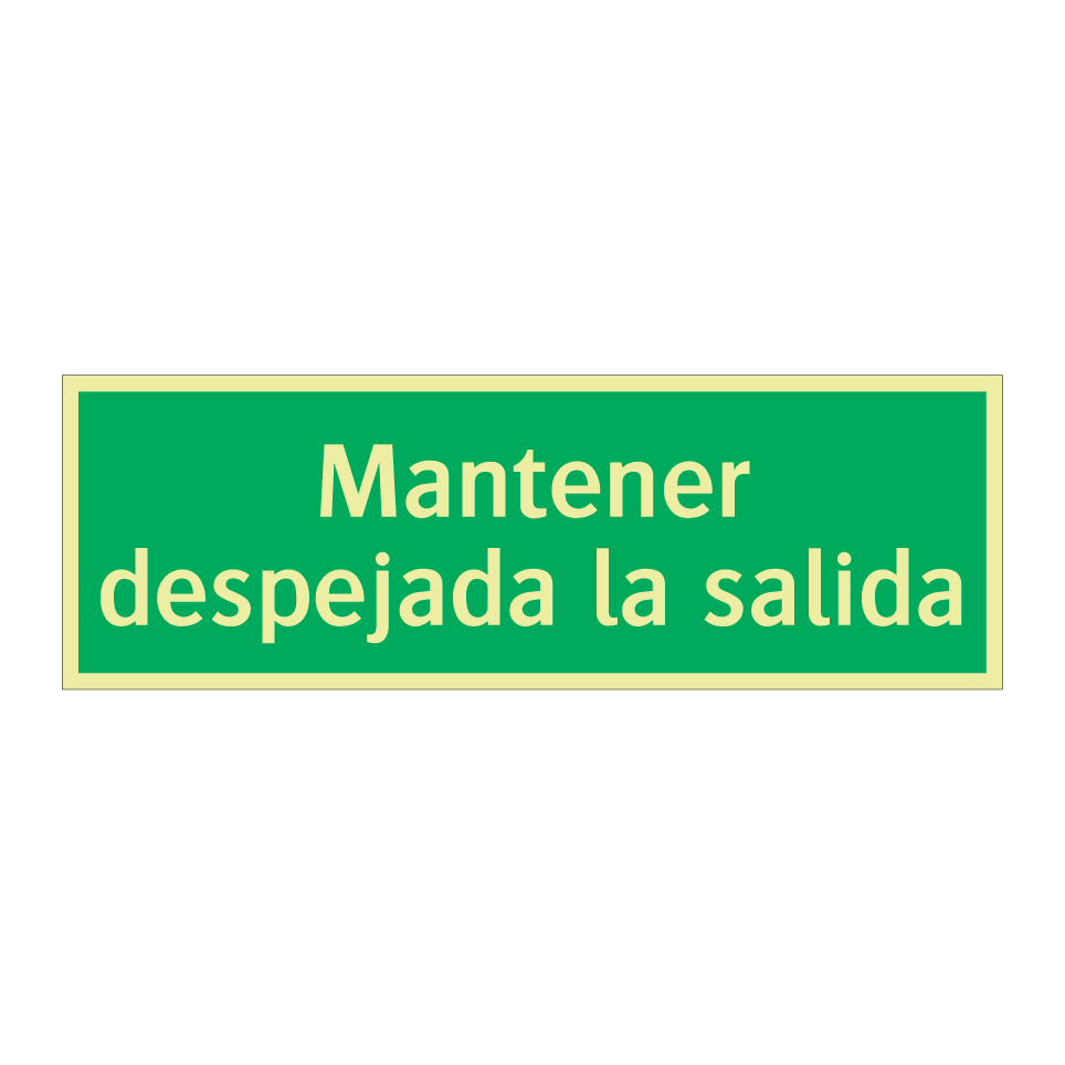 Mantener despejada la salida