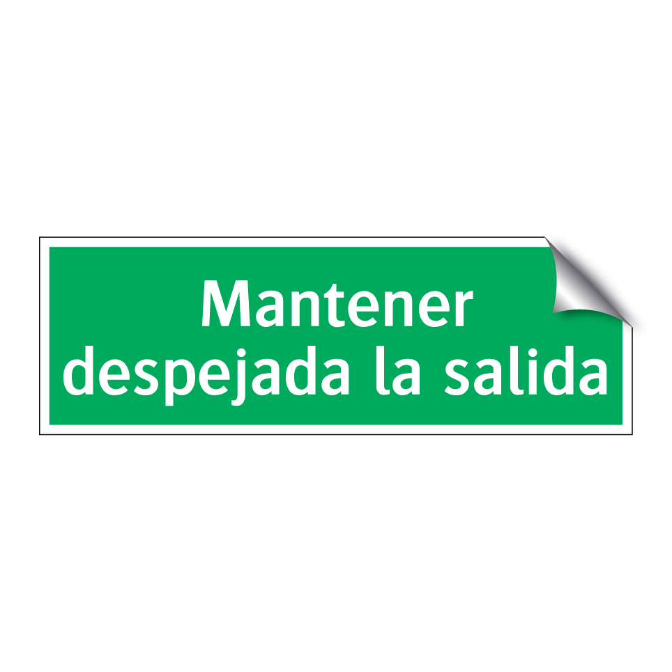 Mantener despejada la salida