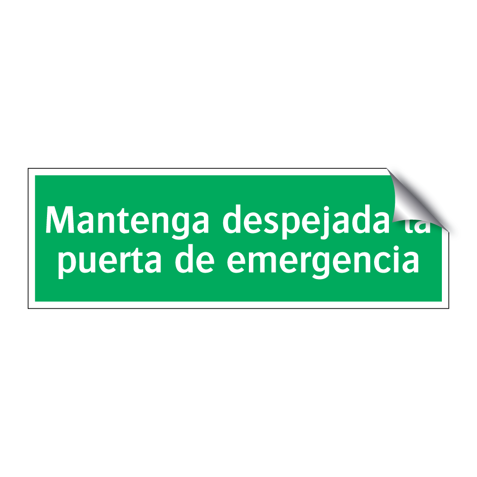Mantenga despejada la puerta de emergencia