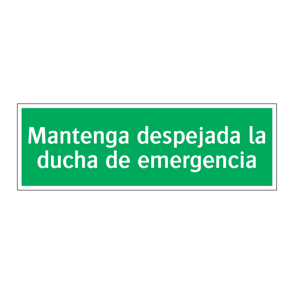 Mantenga despejada la ducha de emergencia