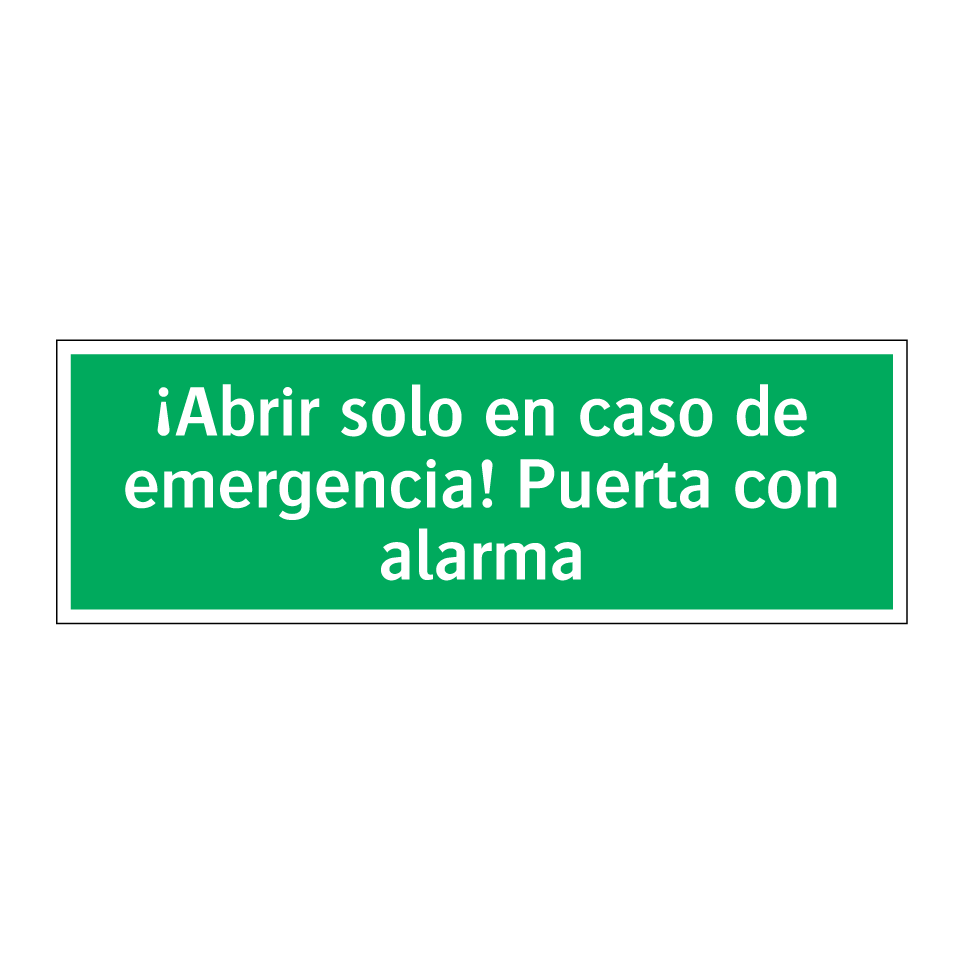 ¡Abrir solo en caso de emergencia! Puerta con alarma