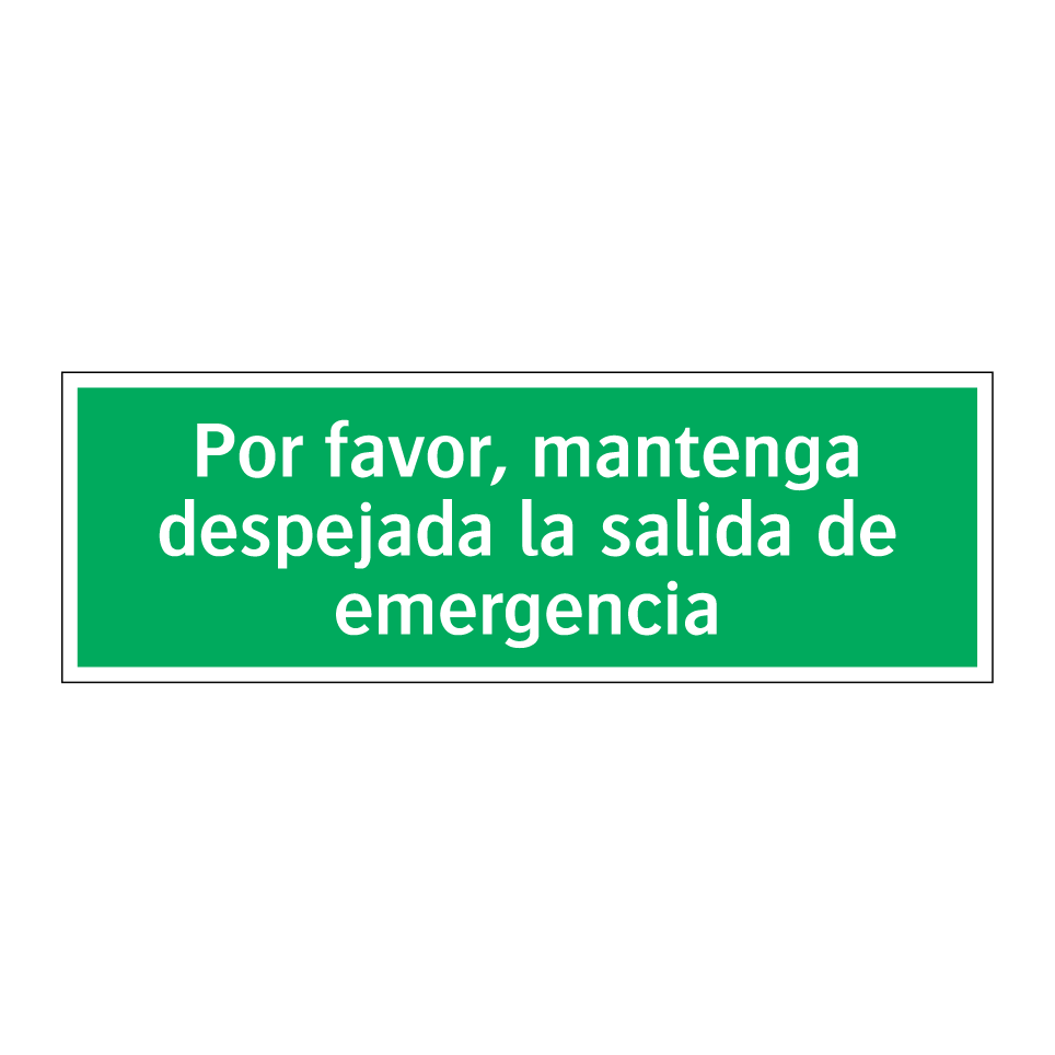 Por favor, mantenga despejada la salida de emergencia