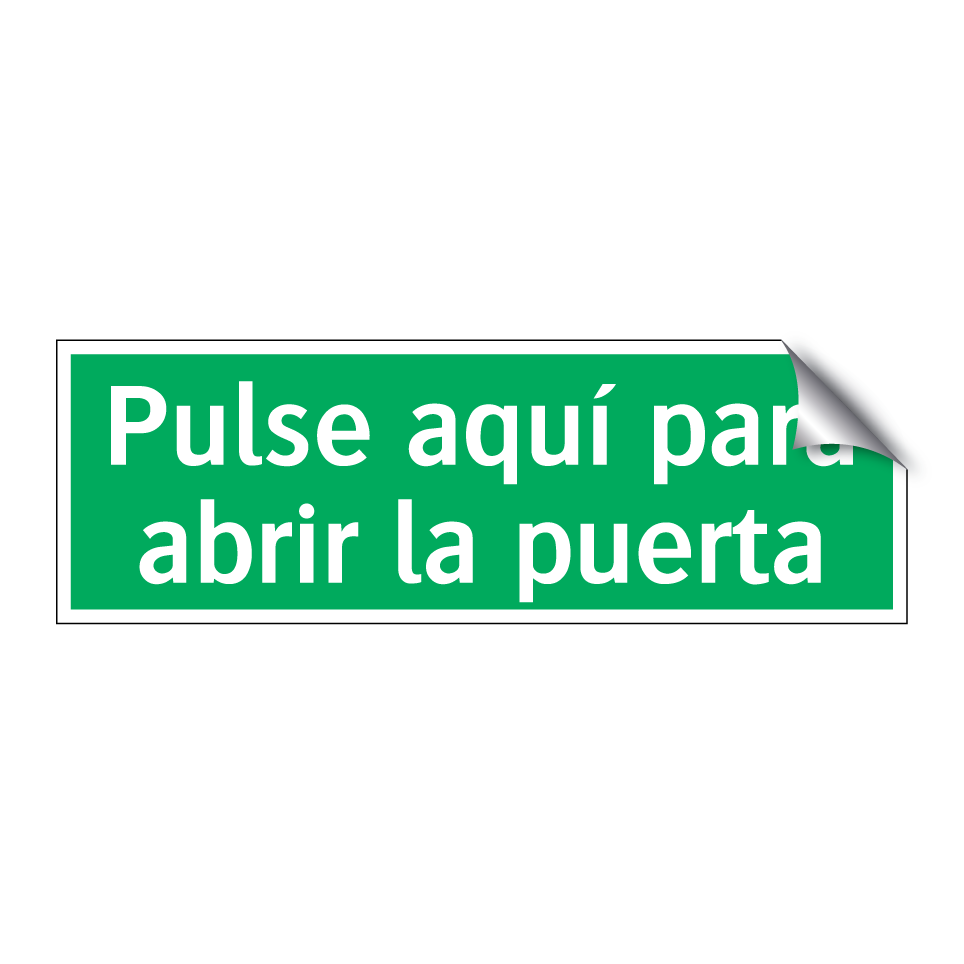 Pulse aquí para abrir la puerta