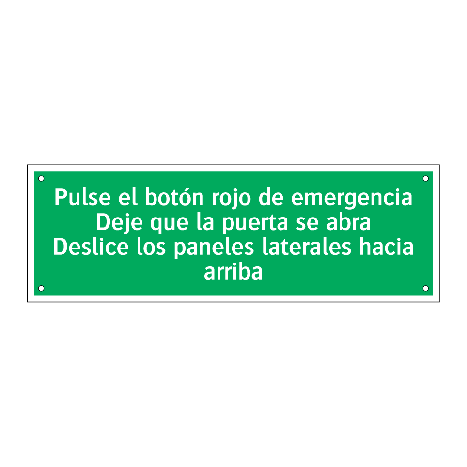 Pulse el botón rojo de emergencia Deje que la puerta se abra Deslice los paneles laterales hacia arriba
