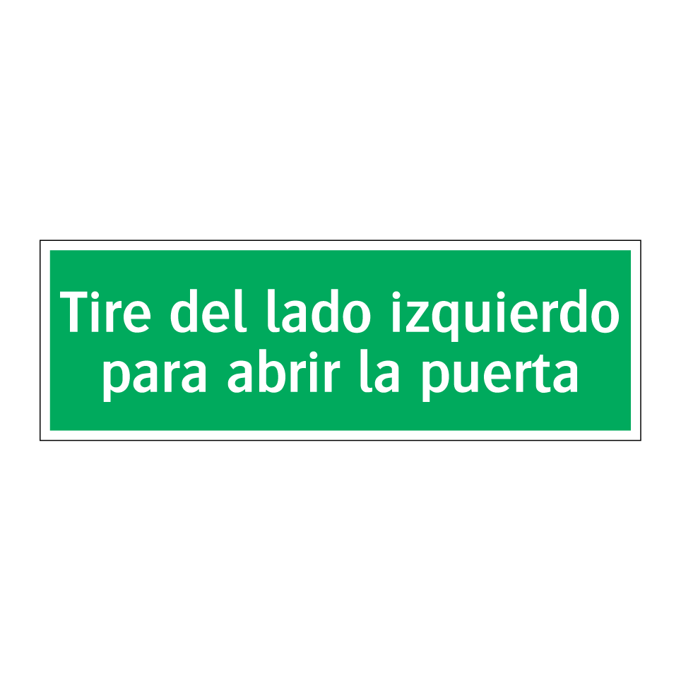Tire del lado izquierdo para abrir la puerta