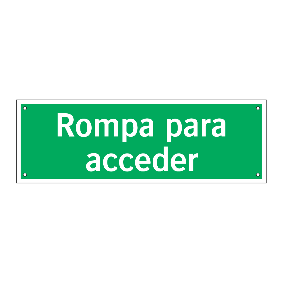 Rompa para acceder