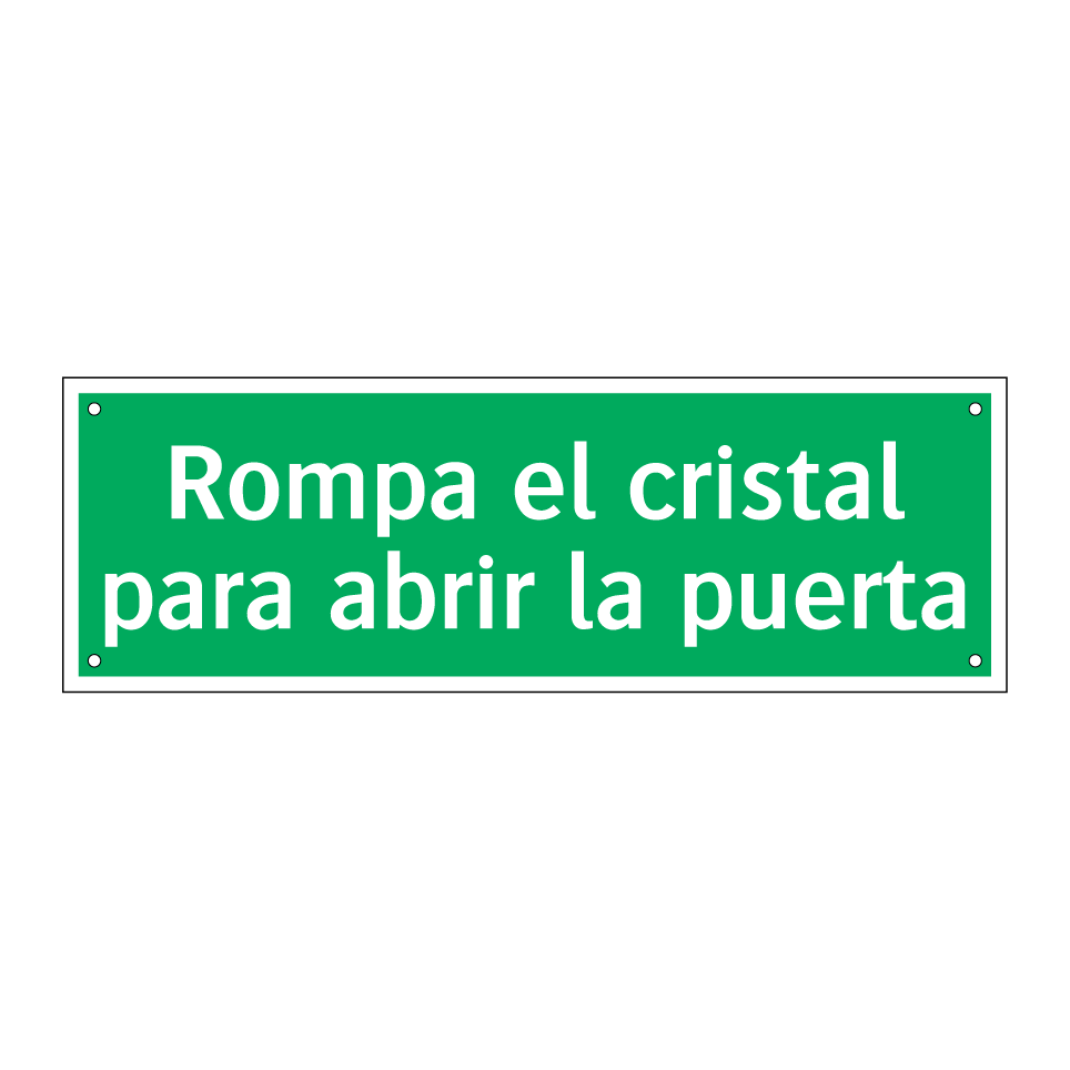 Rompa el cristal para abrir la puerta